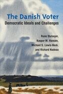 THE DANISH VOTER: DEMOCRATIC IDEALS AND CHALLENGES