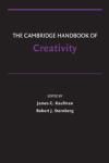 THE CAMBRIDGE HANDBOOK OF CREATIVITY