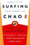 SURFING THE EDGE OF CHAOS: THE LAWS OF NATURE AND THE NEW LAWS OF BUSINESS