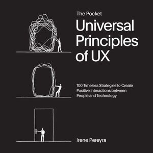 THE POCKET UNIVERSAL PRINCIPLES OF UX