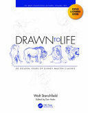 DRAWN TO LIFE: 20 GOLDEN YEARS OF DISNEY MASTER CLASSES