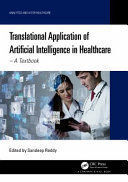 TRANSLATIONAL APPLICATION OF ARTIFICIAL INTELLIGENCE IN HEALTHCARE