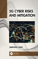 5G CYBER RISKS AND MITIGATION