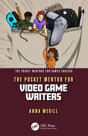 THE POCKET MENTOR FOR VIDEO GAME WRITERS