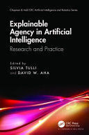 EXPLAINABLE AGENCY IN ARTIFICIAL INTELLIGENCE
