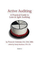 ACTIVE AUDITING - A PRACTICAL GUIDE TO LEAN AND AGILE AUDITING