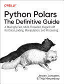 PYTHON POLARS: THE DEFINITIVE GUIDE