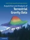 ACQUISITION AND ANALYSIS OF TERRESTRIAL GRAVITY DATA