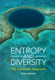 ENTROPY AND DIVERSITY. THE AXIOMATIC APPROACH
