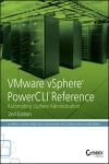 VMWARE VSPHERE POWERCLI REFERENCE: AUTOMATING VSPHERE ADMINISTRATION 2E