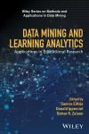 DATA MINING AND LEARNING ANALYTICS: APPLICATIONS IN EDUCATIONAL RESEARCH