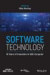 SOFTWARE TECHNOLOGY: 10 YEARS OF INNOVATION IN IEEE COMPUTER