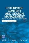 ENTERPRISE CONTENT AND SEARCH MANAGEMENT FOR BUILDING DIGITAL PLATFORMS