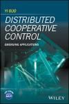 DISTRIBUTED COOPERATIVE CONTROL: EMERGING APPLICATIONS