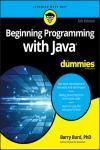 BEGINNING PROGRAMMING WITH JAVA FOR DUMMIES 5E