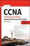 EBOOK: CCNA ROUTING AND SWITCHING COMPLETE DELUXE STDY GDE: EXAM 100-105, EXAM 200-105, EXAM 200-125