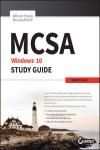 MCSA WINDOWS 10 STUDY GUIDE: EXAM 70-698