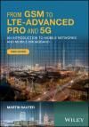FROM GSM TO LTE-ADVANCED PRO AND 5G: AN INTRODUCTION TO MOBILE NETWORKS AND MOBILE BROADBAND 3E