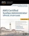 EBOOK: AWS CERTIFIED SYSOPS ADMINISTRATOR OFFICIAL STUDY GUIDE: ASSOCIATE EXAM