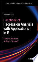 HANDBOOK OF REGRESSION ANALYSIS WITH APPLICATIONS IN R