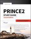 PRINCE2 STUDY GUIDE: 2017 UPDATE 2E