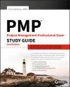 PMP: PROJECT MANAGEMENT PROFESSIONAL EXAM STUDY GUIDE 9E