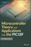 MICROCONTROLLER THEORY AND APPLICATIONS WITH THE PIC18F 2E