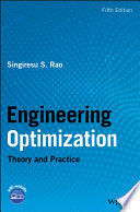 ENGINEERING OPTIMIZATION: THEORY AND PRACTICE