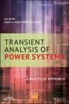 TRANSIENT ANALYSIS OF POWER SYSTEMS: A PRACTICAL APPROACH