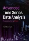 ADVANCED TIME SERIES DATA ANALYSIS: FORECASTING USING EVIEWS