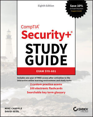 COMPTIA SECURITY+ STUDY GUIDE: EXAM SY0-601 8E