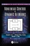 NONLINEAR CONTROL OF DYNAMIC NETWORKS