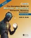 THE COMPLETE GUIDE TO BLENDER GRAPHICS: COMPUTER MODELING & ANIMATION 4E