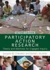 PARTICIPATORY ACTION RESEARCH: THEORY AND METHODS FOR ENGAGED INQ