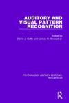 AUDITORY AND VISUAL PATTERN RECOGNITION