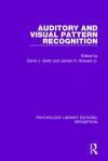 AUDITORY AND VISUAL PATTERN RECOGNITION