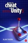 HOW TO CHEAT IN UNITY 5. TIPS AND TRICKS FOR GAME DEVELOPMENT