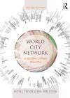 WORLD CITY NETWORK. A GLOBAL URBAN ANALYSIS 2E