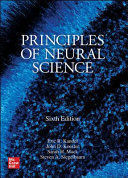 PRINCIPLES OF NEURAL SCIENCE, SIXTH EDITION