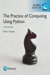 THE PRACTICE OF COMPUTING USING PYTHON, GLOBAL EDITION 3E