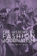 THE HISTORY OF FASHION JOURNALISM 