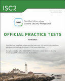 ISC2 CISSP CERTIFIED INFORMATION SYSTEMS SECURITY PROFESSIONAL OFFICIAL PRACTICE TESTS