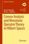 CONVEX ANALYSIS AND MONOTONE OPERATOR THEORY IN HILBERT SPACES
