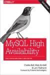 MYSQL HIGH AVAILABILITY: TOOLS FOR BUILDING ROBUST DATA CENTERS 2E