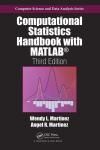 COMPUTATIONAL STATISTICS HANDBOOK WITH MATLAB 3E