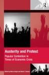 AUSTERITY AND PROTEST. POPULAR CONTENTION IN TIMES OF ECONOMIC CRISIS