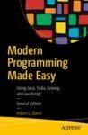 MODERN PROGRAMMING MADE EASY USING JAVA, SCALA, GROOVY, AND JAVASCRIPT