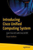 INTRODUCING CISCO UNIFIED COMPUTING SYSTEM