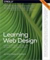 LEARNING WEB DESIGN 5E. A BEGINNER´S GUIDE TO HTML, CSS, JAVASCRIPT, AND WEB GRAPHICS