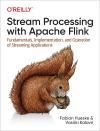 STREAM PROCESSING WITH APACHE FLINK